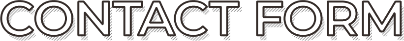 CONTACT FORM